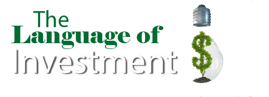 Create Your Own Job for Summer The Language of Investment