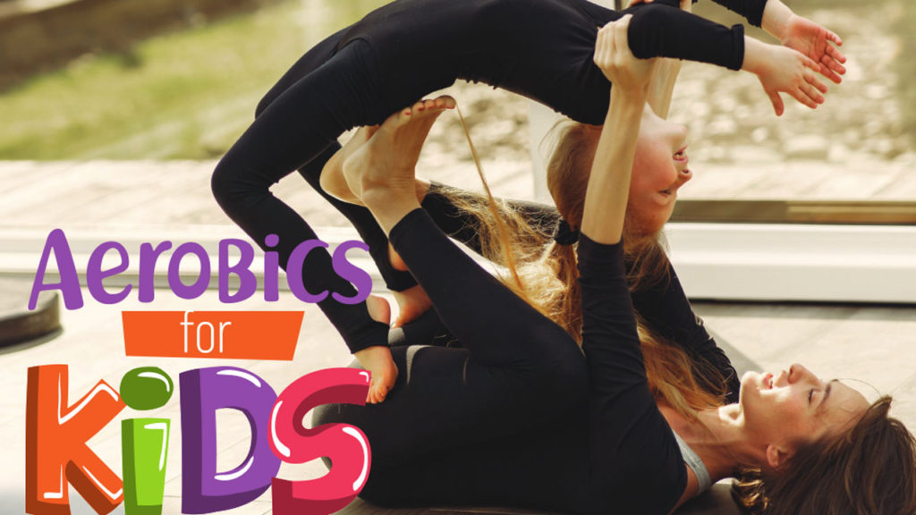aerobic exercise for kids