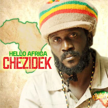 Chezidek Hello Africa Album Cover